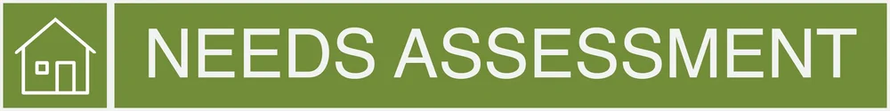 NEEDS ASSESSMENT
